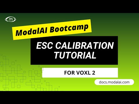VOXL 2 ESC Calibration Tutorial