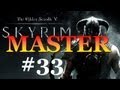 Skyrim Master Walkthrough #33 - No One Escapes Cidhna Mine