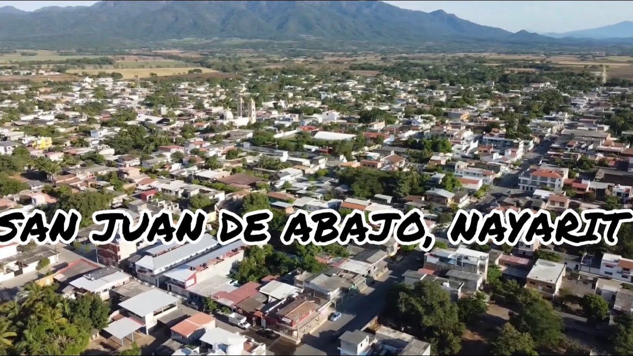 OUR TRIP TO SAN JUAN DE ABAJO, NAYARIT YouTube OUR TRIP TO SAN JUAN DE ABAJO, NAYARIT YouTube