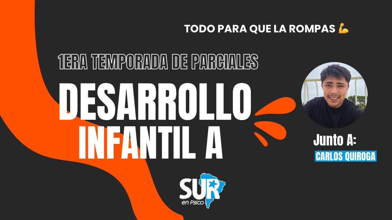 GRUPO DE ESTUDIO | DESARROLLO INFANTIL A PT 2.
