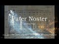 Pater noster esteban tozzi  para coro satb a capella