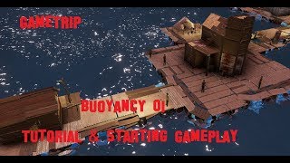 Buoyancy 01 Tutorial and Starting GamePlay