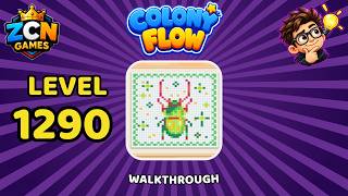 Colony Flow Level 1290 Walkthrough | New Update | Full Solution