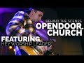 Behind the Scenes Open Door Church | Featuring Hey Worship Leader