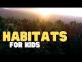 Habitats Around The World: Exploring Diverse Ecosystems And Their Inhabitants