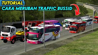 KHUSUS PEMULA ‼️ CARA MERUBAH TRAFFIC BUSSID . KENDARAAN FULL BUS FULL SPEED . JAWA , BALI , SUMATRA screenshot 4