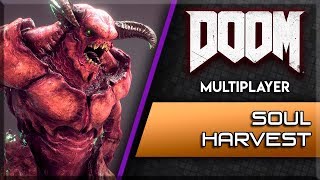 DOOM - Multiplayer SOUL HARVEST [PC Max Settings 60FPS]