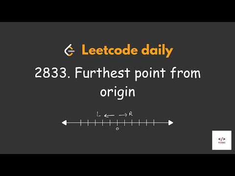 LeetCode Daily 2833 | Furthest Point From Origin 🚀 | Easy Explained