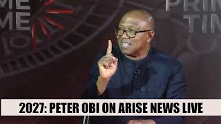 Peter Obi Finally Breaks Silence on 2027 Election, Warns Tinubu, APC