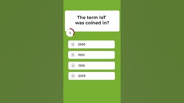 IoT Quiz - Can you answer the question in 10 seconds?