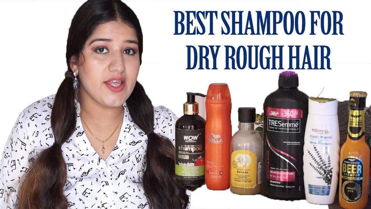 Best Shampoo for dry and rough hair/ रूखे ड्राई बालो के लिए शैम्पू