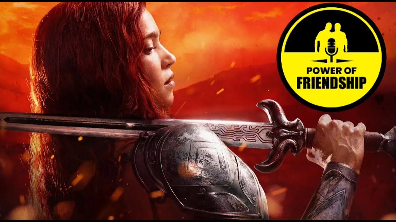 The Power Of friendship Podcast ep 158 :  Red Sonja