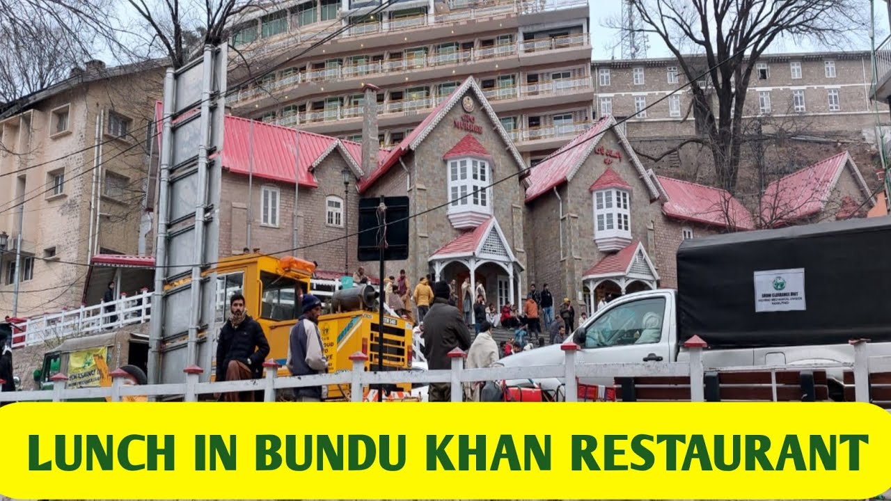 Lunch in Bundu Khan Restaurant Murree || Naseeb's vibe