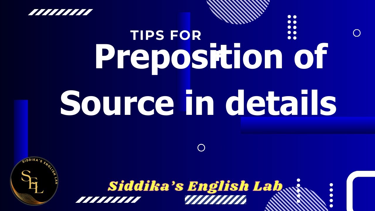 Preposition of source(Bangla Tutorials part-6)