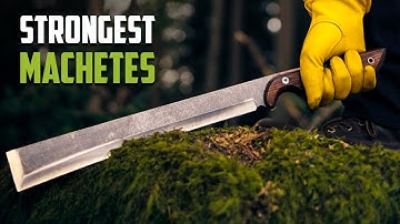 25 Strongest Machetes for Survival & Self Defense | Brazilian Machete or Japanese Nata?
