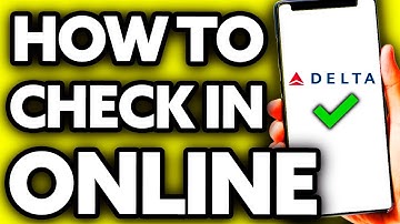 How To Check In Delta Airlines Online (Very Easy!)
