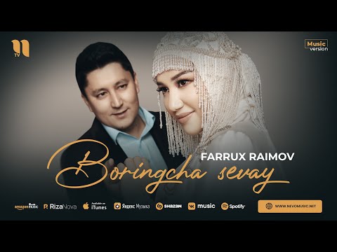 Farrux Raimov — Boringcha sevay (audio 2023)