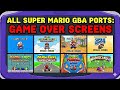 All Mario Game Boy Advance Ports GAME OVER Screens