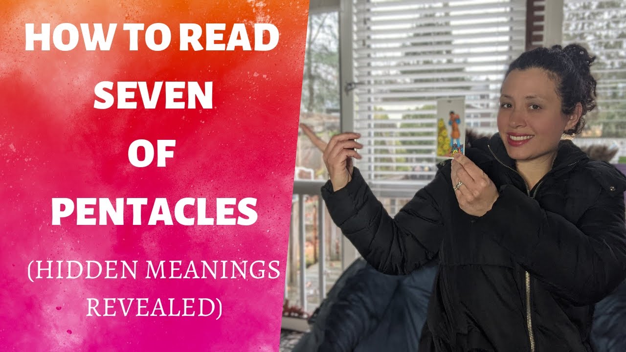 SEVEN OF PENTACLES TAROT CARD MEANING & symbolism (Includes reversed meanings & astrology)
