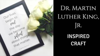 Dr. Martin Luther King, Jr Inspired Craft -I Have A Dream Cloud