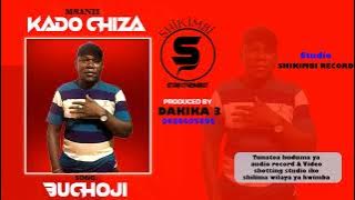 KADO CHIZA SONG BHUCHOJi BY SHIKIMBI STUDIO SHILIMA