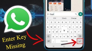 Whatsapp Enter Key Missing Solution || How to enable Enter key in Whatsapp 2021 Without Uninstall
