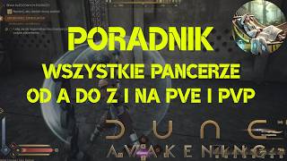 NAJBEZPIECZNIEJSZE PANCERZE W GRZE! Dune: Awakening