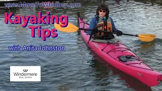 Kayaking tips with Anita Johnston Real estate ,  in Oak Harbor MoveToWhidbey.com for more info