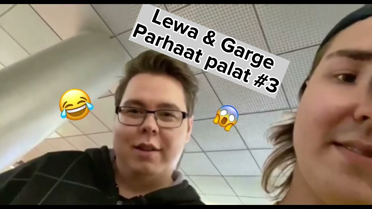Lewa ja Garge parhaat palat osa 3