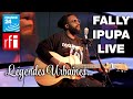 Légendes Urbaines : Fally Ipupa - Medley (Live)