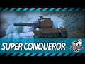 Super Conqueror | ТЕСТИРУЮ ФУГАСЫ НА ЛИЦО | 5000+ DMG