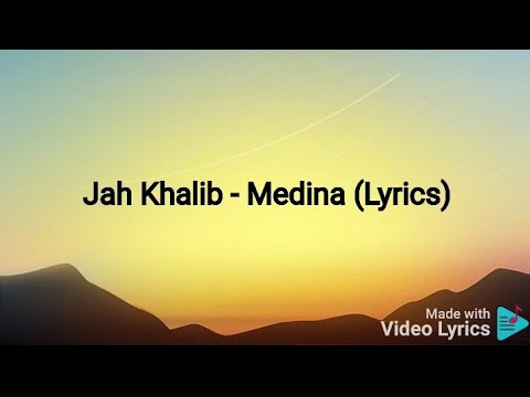 Jah Khalib - Medina
