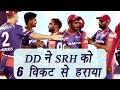 IPL 2017: Delhi beat Hyderabad by 6 wickets