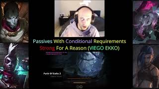 August - Passives With Conditional Requirements Strong For A Reason (VIEGO EKKO)