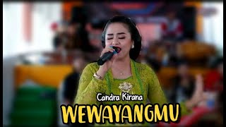 WEWAYANGMU // Candra Kirana // Cs Larasati Musik Trendy