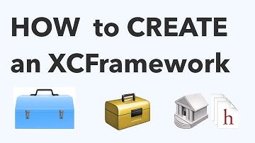 How to Create an XCFramework - Frameworks and Static Libraries