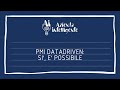PMI Data-driven: si è possibile