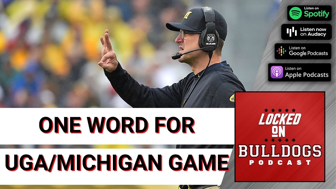 UGA vs Michigan summarized in one word. Plus Todd Monken is staying and Tom Crean has to go!