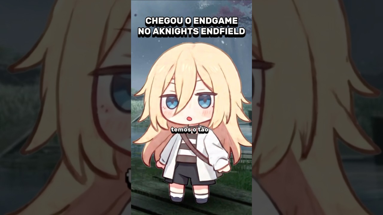 O NOVO ENDGAME DE ARKNIGHTS ENDFIELD FINALMENTE SAIU...