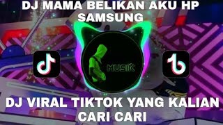 DJ PALING ENAK  MAMA BELIKAN HP SAMSUNG Slow Bass