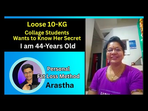 College Girls wants to know Fat Loss Secrets🔥 How to Loose 10 KG💪| 44 Years Old 