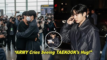 Emotional TAEKOOK Reunion! Jungkook Hugs Taehyung at the Airport, ARMY Shocked After Hearing This!