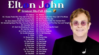 elton john greatest hits full album 2024 - elton john play list 2024