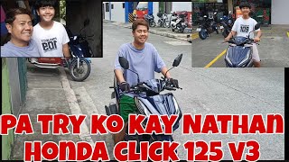 PA TRY KO KA NATHAN HONDA CLICK 125 VERSION 3 THE ULTIMATE GAME CHANGER #karevealjomelcastulo