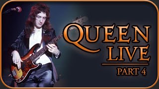 Queen Live - The Ultimate Queen Concert - Part 4
