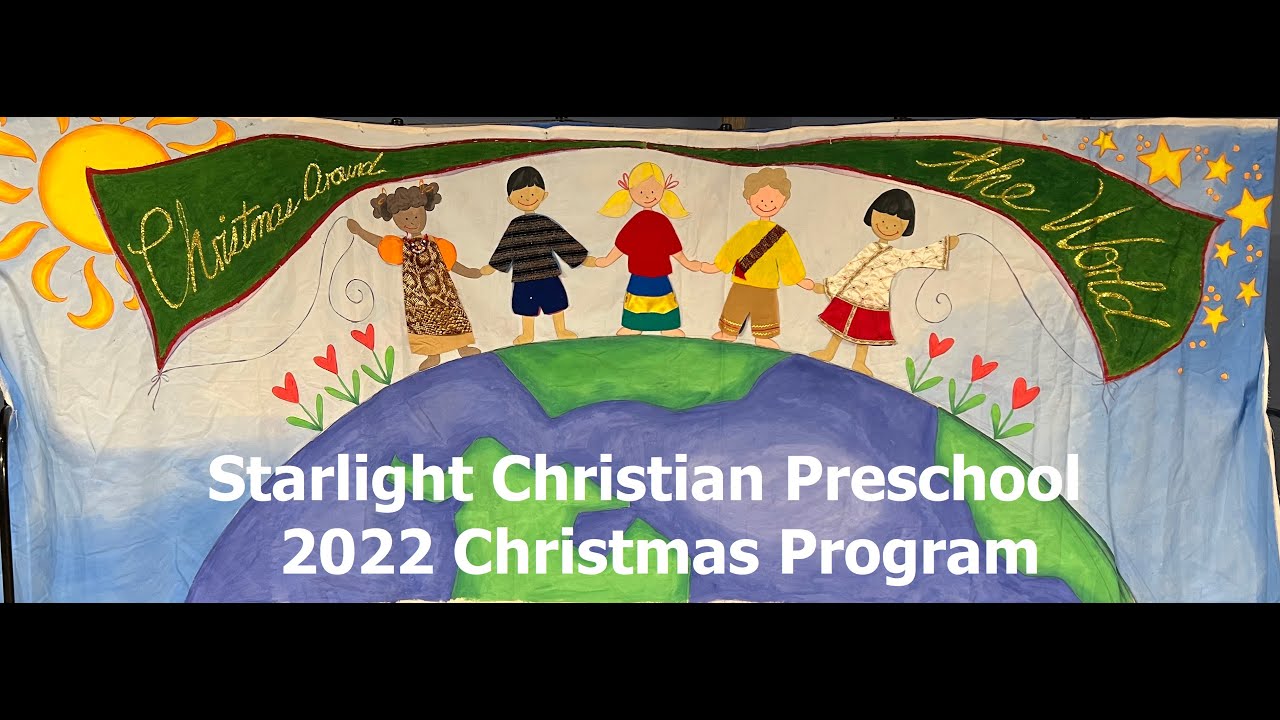 2022 Starlight Christian Preschool Christmas Program YouTube 2022-starlight-christian-preschool-christmas-program-youtube