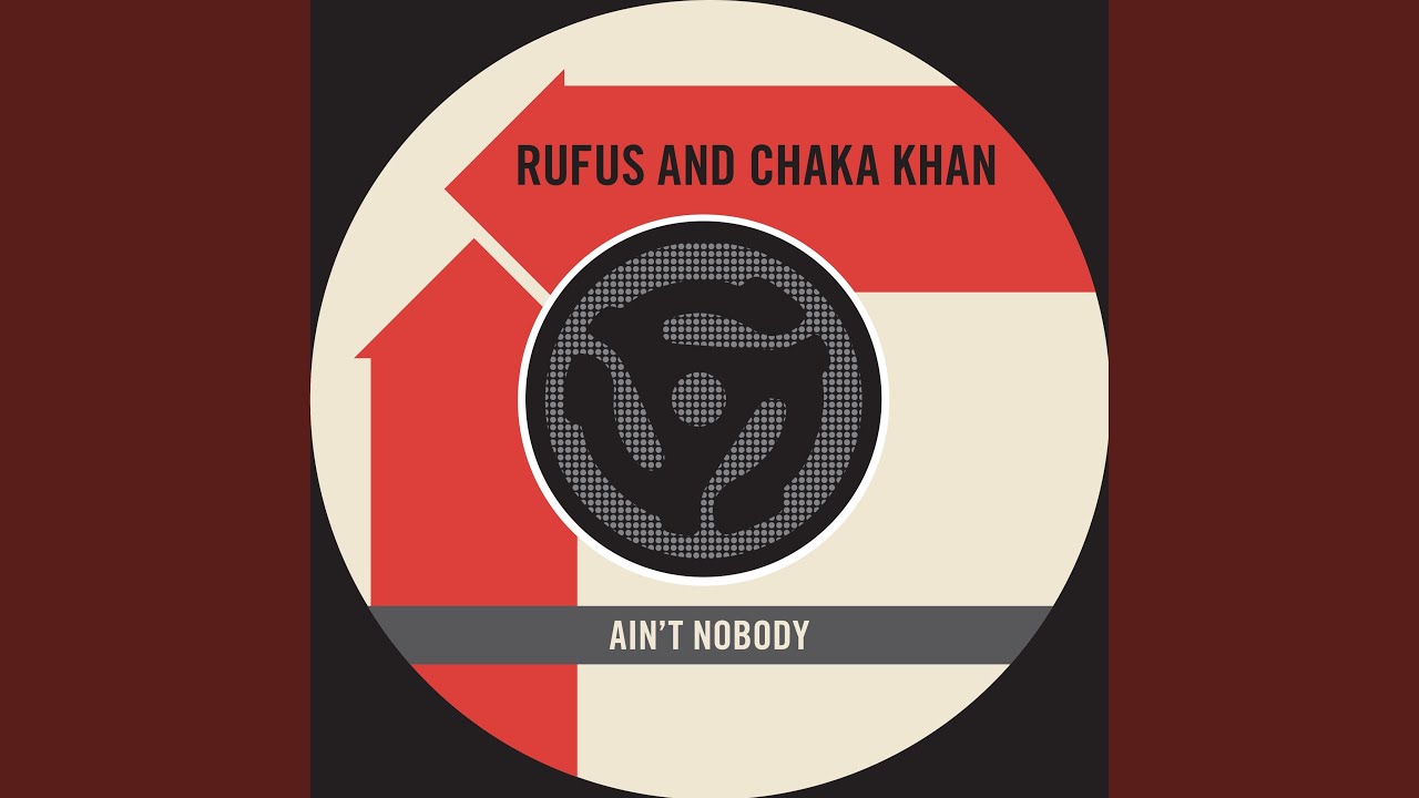 Ain't Nobody (Live) (7" Version)