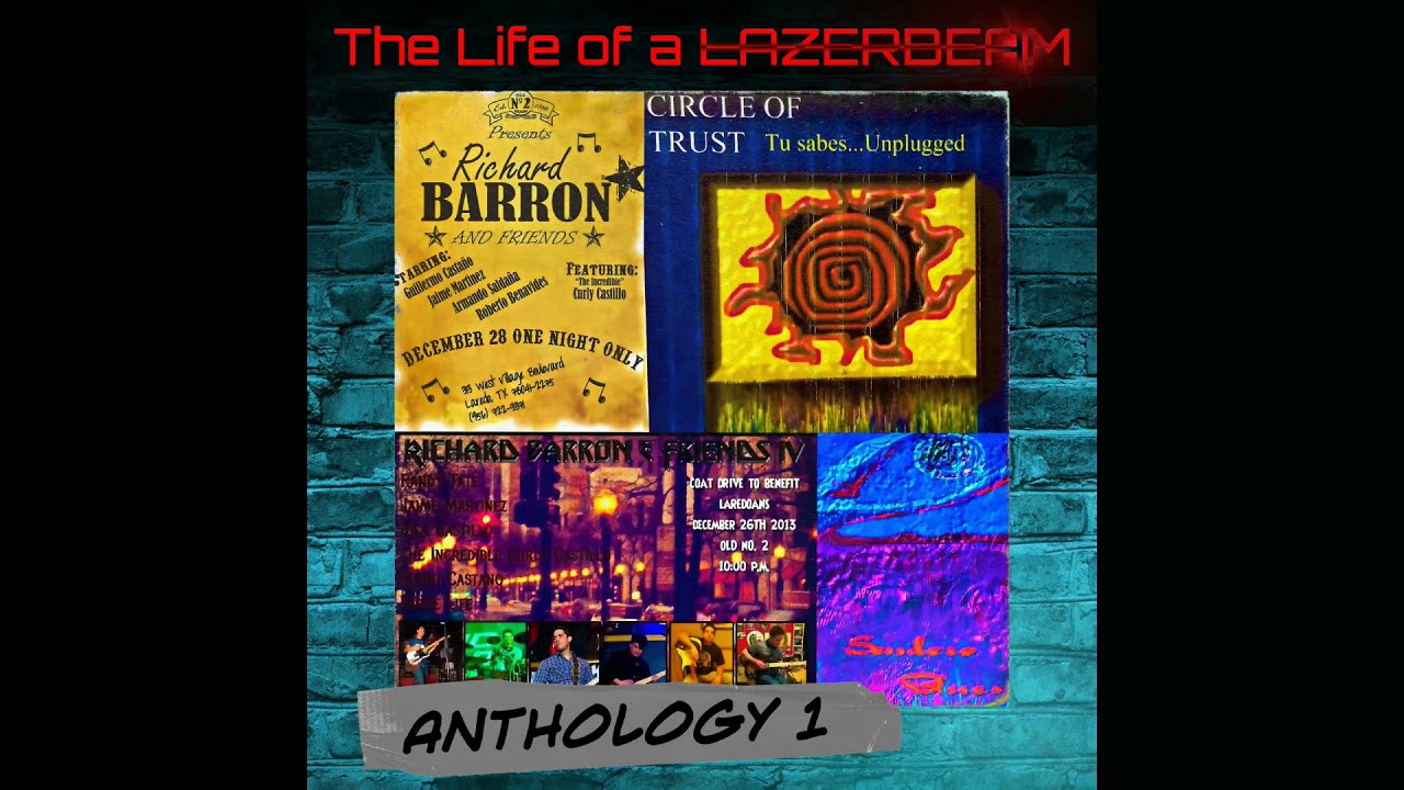 Hippie Life - The Life of a Lazerbeam Anthology (Full Album)