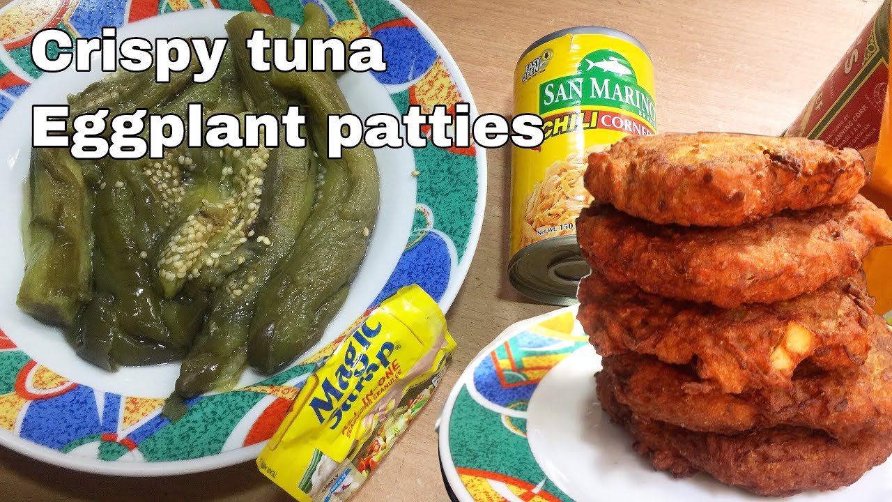 Tuna eggplant patties sobrang crispy talong pero lasang manok