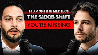 This Month in MedTech: The $100B Shift Reshaping M&A, Robotics and Stroke Care